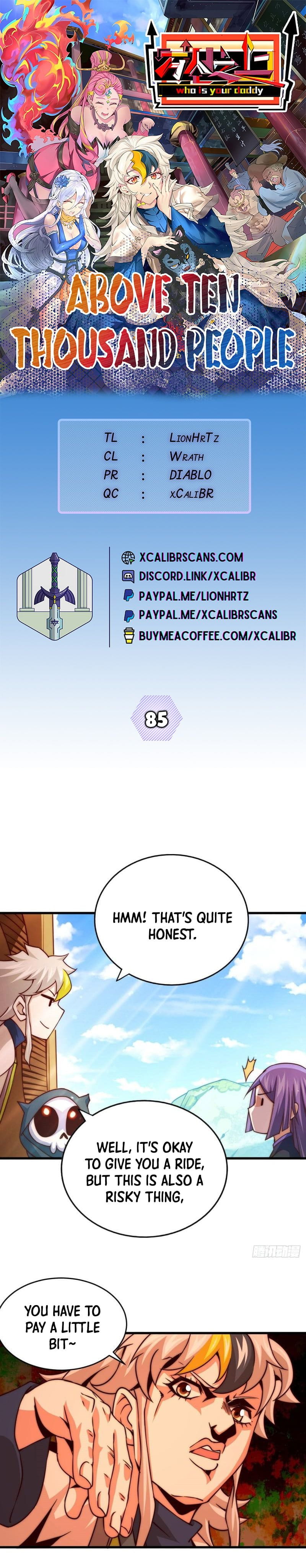 Above Ten Thousand People Chapter 85 - 1