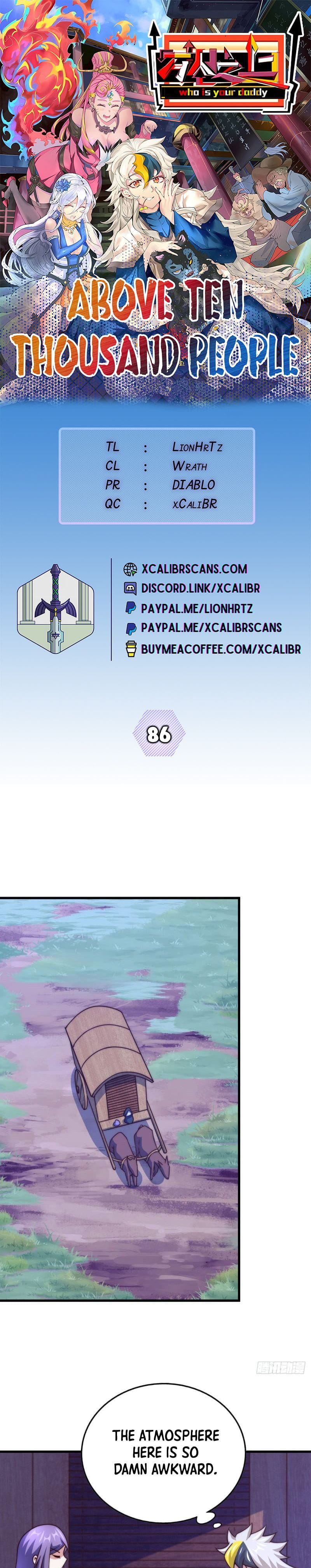 Above Ten Thousand People Chapter 86 - 1