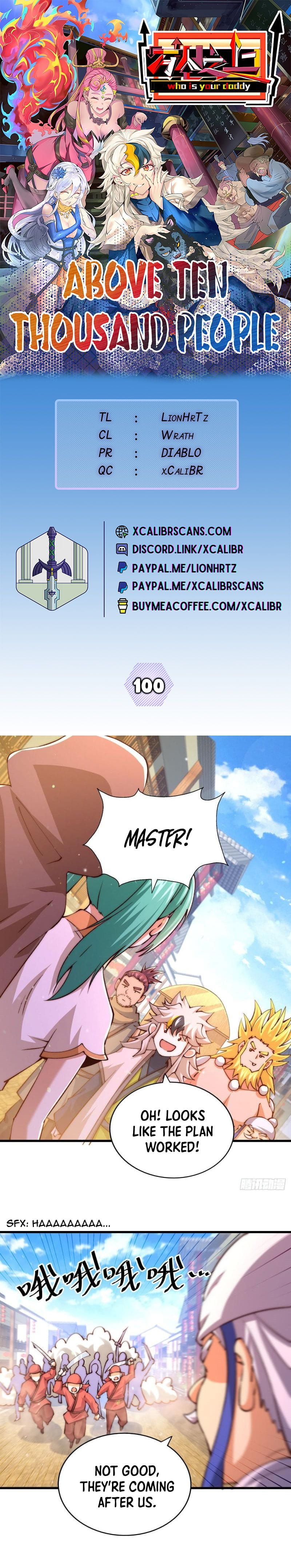 Above Ten Thousand People Chapter 100 - 1
