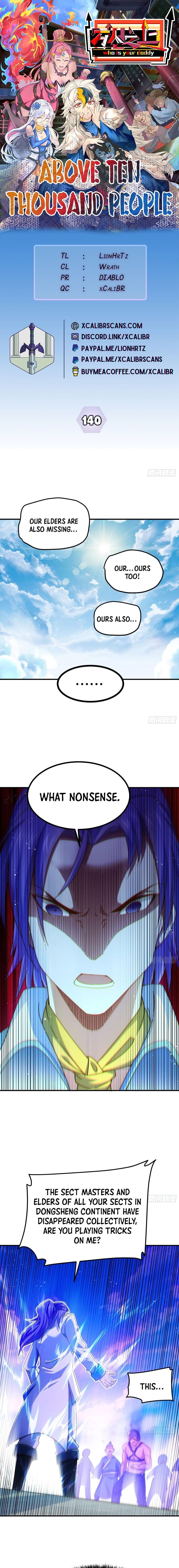Above Ten Thousand People Chapter 140 - 1