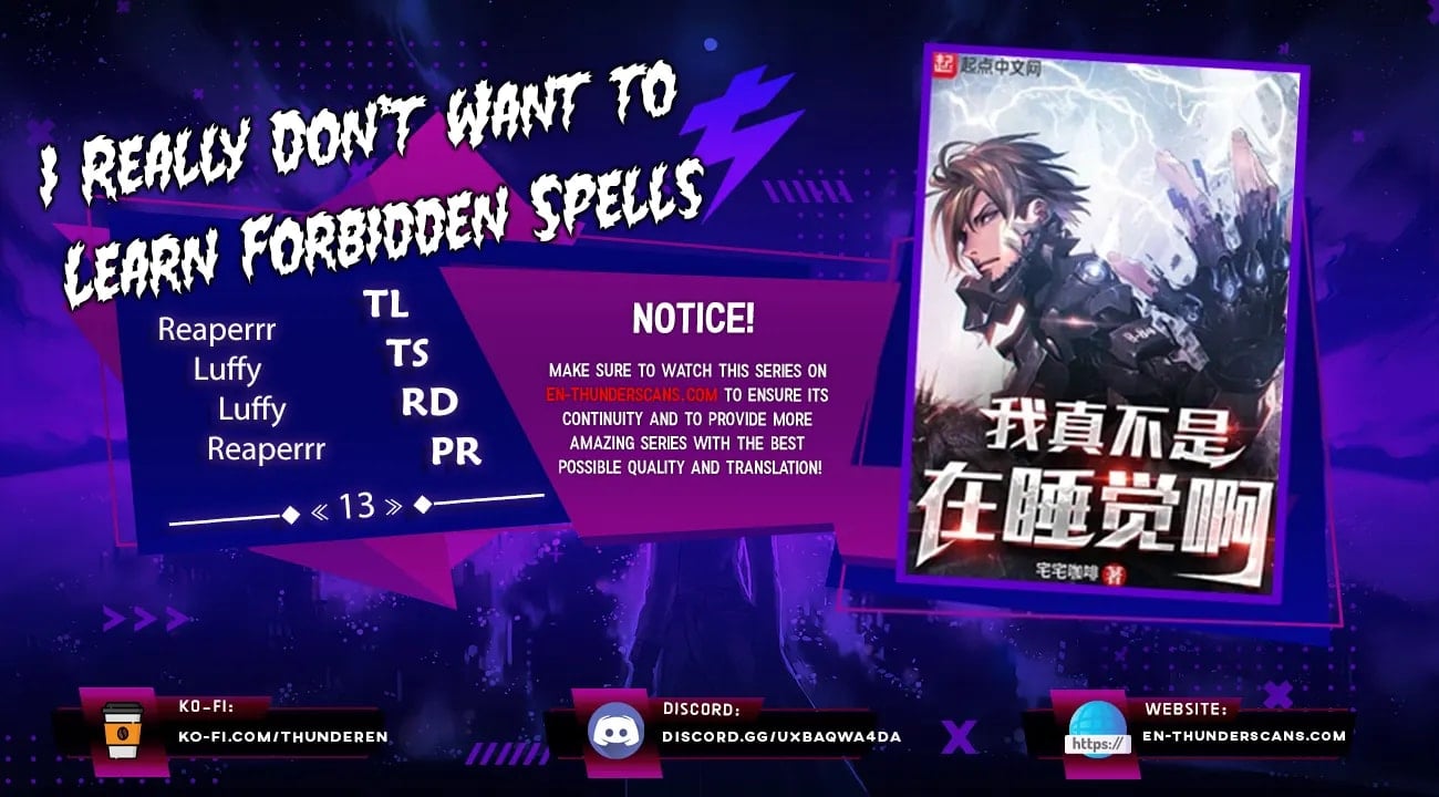 I Really Don't Want to Learn Forbidden Spells Chapter 13 - 1