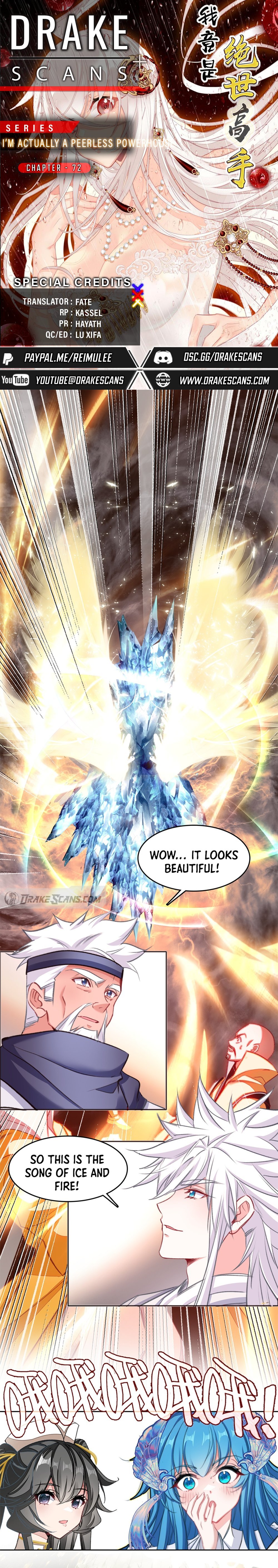 I'm Actually a Peerless Powerhouse Chapter 72 - 1