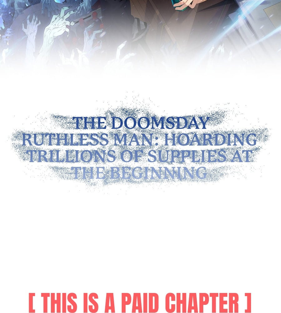 the doomsday ruthless man hoarding trillions of supplies at the beginning 12