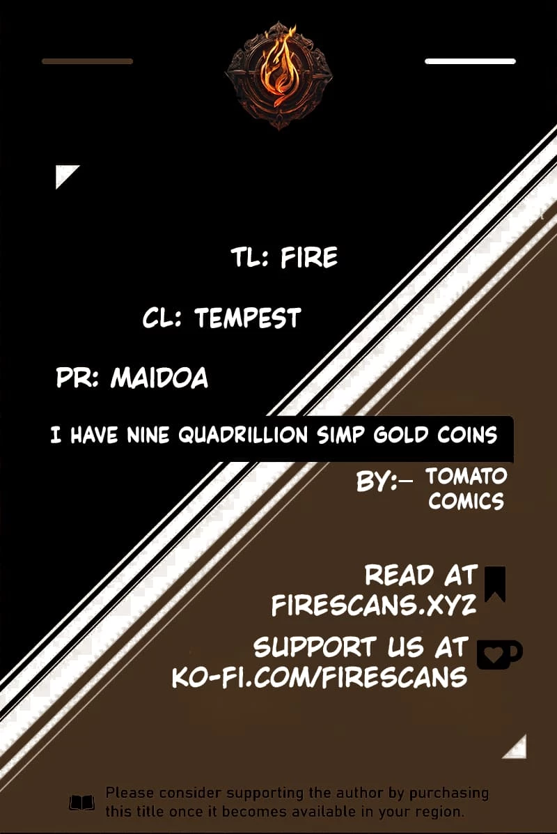I Have Nine Quadrillion Simp Gold Coins Chapter 21 - 1