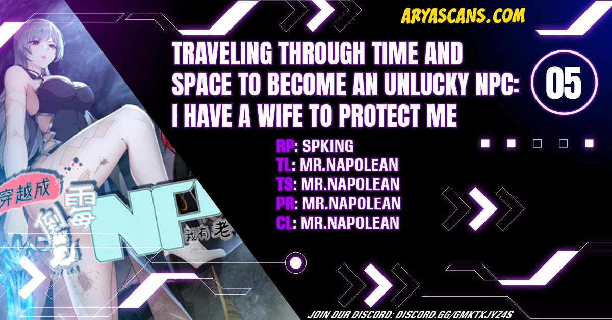 Traveling Through Time and Space to Become an Unlucky NPC: I Have a Wife to Protect Me Chapter 5 - 1