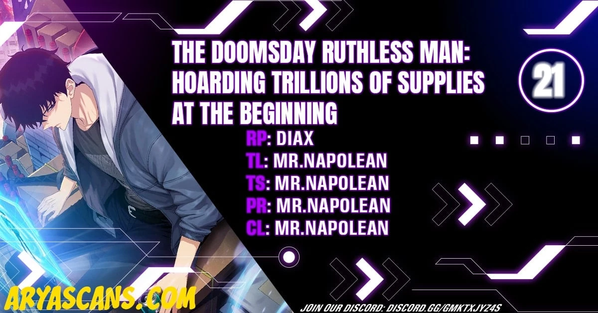 The Doomsday Ruthless Man: Hoarding Trillions of Supplies at the Beginning Chapter 21 - 1